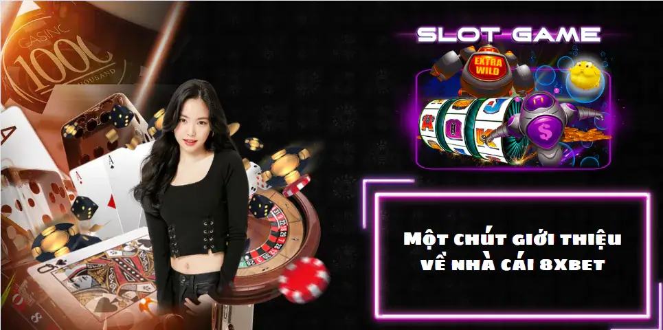 Một chút giới thiệu về nhà cái 8xbet