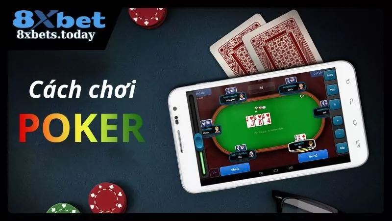 Hướng dẫn cách chơi bài poker tại sòng bạc